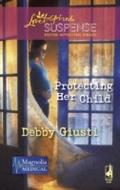 Protecting Her Child (Mills & Boon Love Inspir