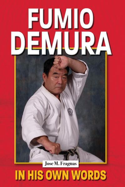 FUMIO DEMURA IN HIS OWN WORDS