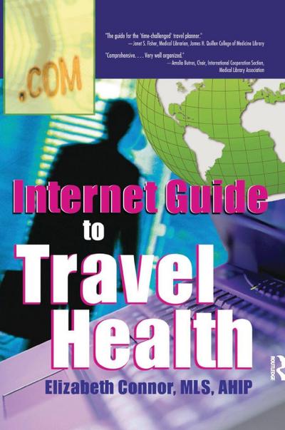 Internet Guide to Travel Health