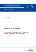 ’Revocatio in servitutem’