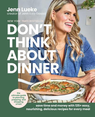 Don’t Think About Dinner