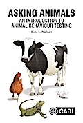 Asking Animals: An Introduction to Animal Behaviour Testing