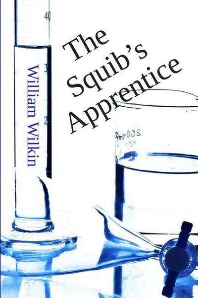 The Squib’s Apprentice