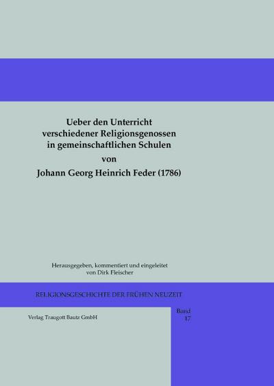 Ueber den Unterricht verschiedener Religionsgenossen in gemeinschaftlichen Schulen