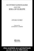 Scottish Nationalism and the Idea of Europe