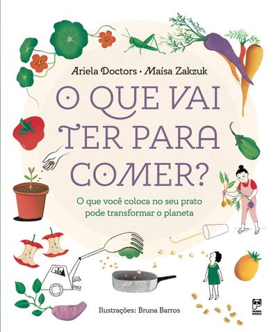 O QUE VAI TER PARA COMER?