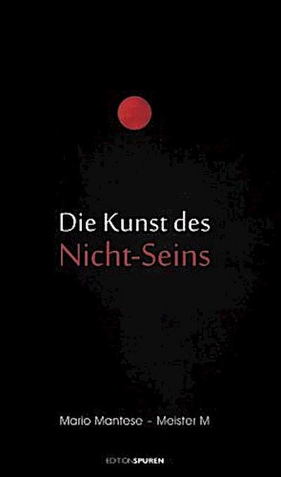 Die Kunst des Nicht-Seins