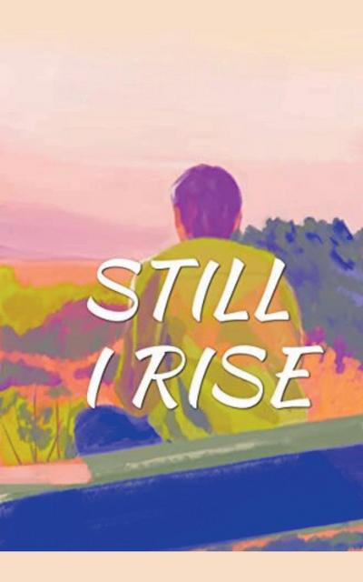 Still I Rise