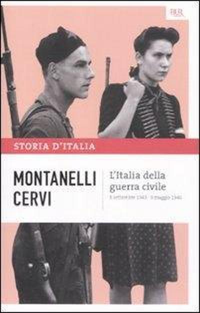 L’ Italia della guerra civile (8 settembre 1943-9 maggio 1946)