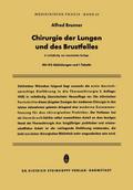 Chirurgie der Lungen und des Brustfelles