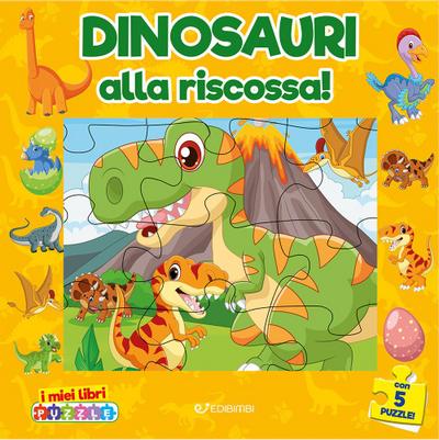 Dinosauri alla riscossa. I miei libri puzzle