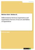 Differentiation between inpatriation and expatriation: Factors of success and failure of inpatriation