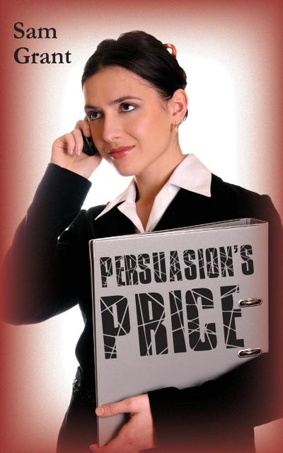Persuasion’s Price