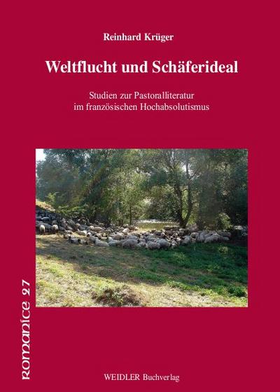 Weltflucht und Schäferideal