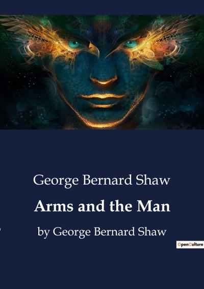Arms and the Man