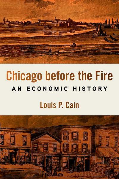 Chicago Before the Fire
