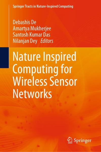 Nature Inspired Computing for Wireless Sensor Networks