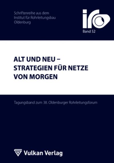 Alt und Neu - Strategien für Netze von morgen