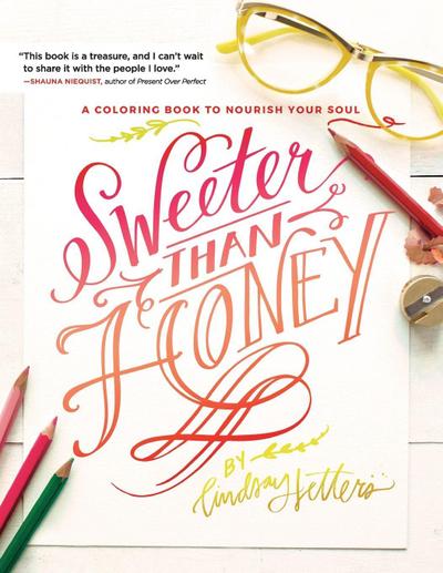 Sweeter Than Honey
