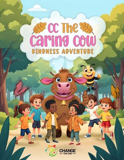 C.C The Caring Cows’ "Kindness Adventure"