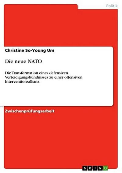 Die neue NATO