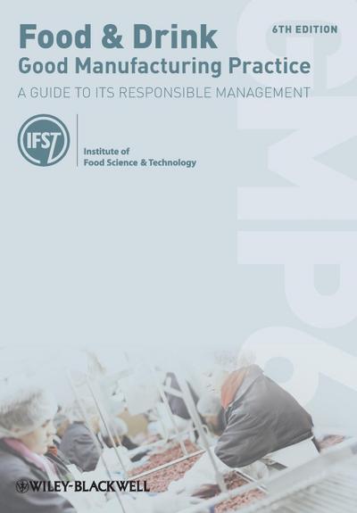 Food and Drink - Good Manufacturing Practice