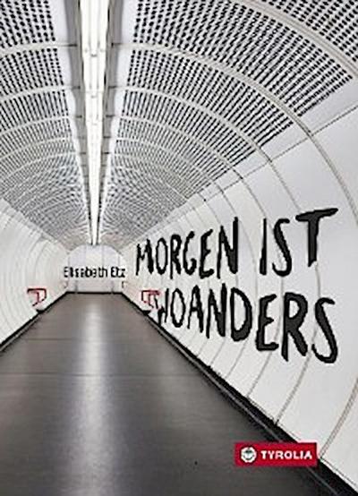 Morgen ist woanders