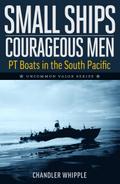 Small Ships Courageous Men