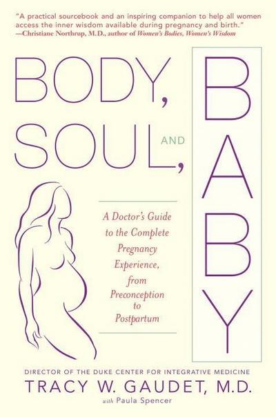 Body, Soul, and Baby