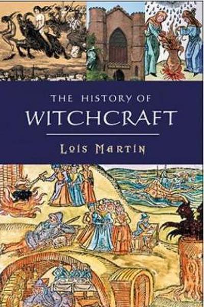 The History of Witchcraft