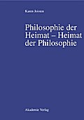 Philosophie der Heimat - Heimat der Philosophie
