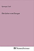 Die Lehre vom Dunger