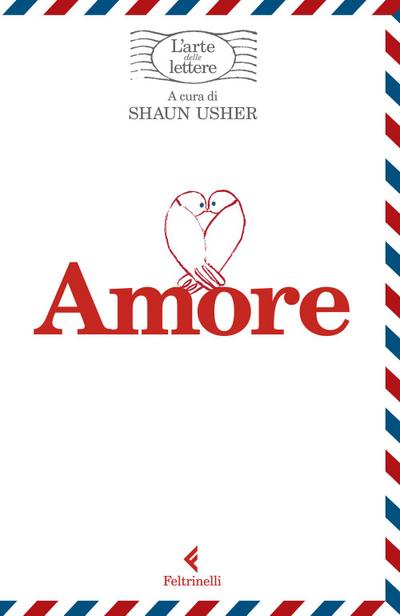 Amore. L’arte delle lettere