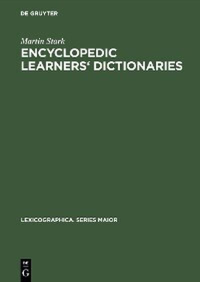 Encyclopedic Learners’ Dictionaries