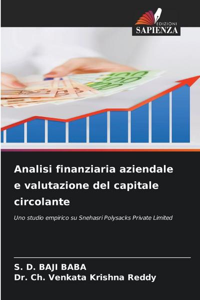 Analisi finanziaria aziendale e valutazione del capitale circolante