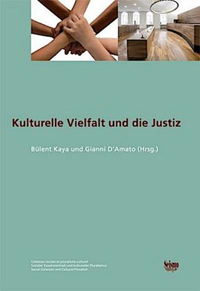 Kulturelle Vielfalt und die Justiz