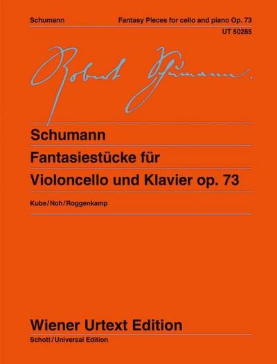 Fantasiestücke für Violoncello und Klavier
