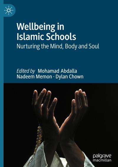 Wellbeing in Islamic Schools