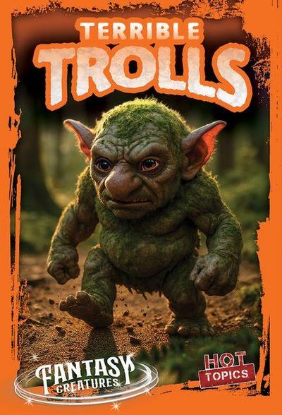 Terrible Trolls