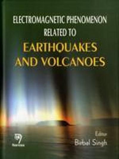 Electromagnetic Phenomenon Related to Earthquakes and Volcanoes