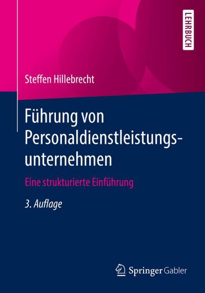 Führung von Personaldienstleistungsunternehmen