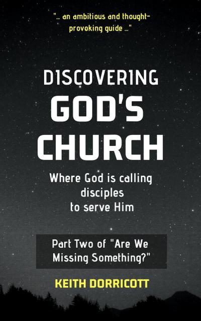 Discovering God’s Church