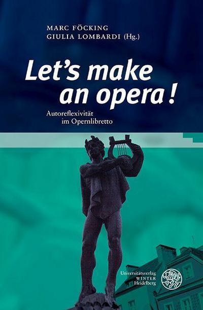 "Let’s make an opera!"
