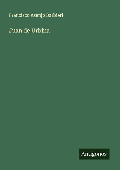 Juan de Urbina