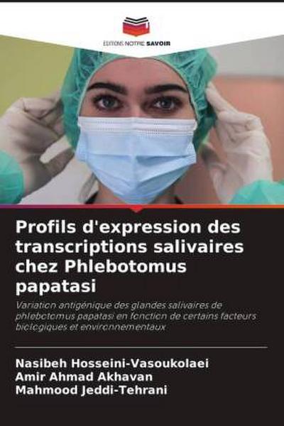 Profils d’expression des transcriptions salivaires chez Phlebotomus papatasi