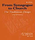 From Synagogue to Church: The Traditional Design