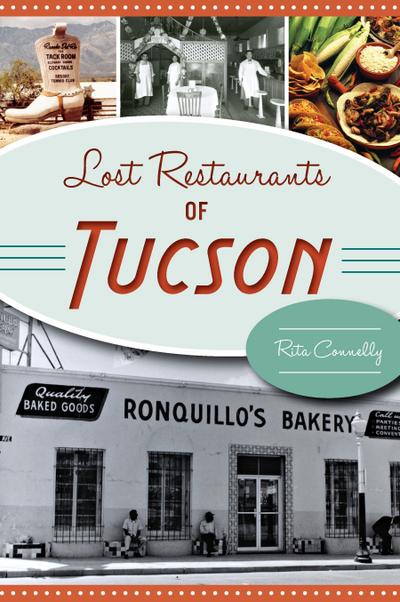 Lost Restaurants of Tucson