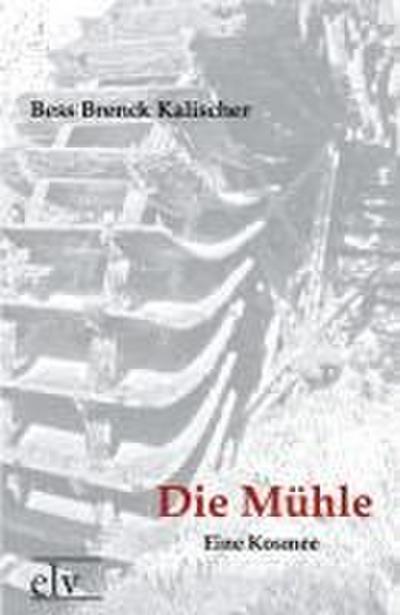 Die Mühle