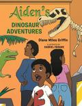 Aiden’s Dinosaur Adventures