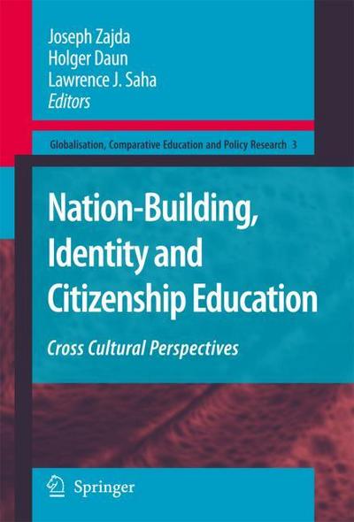 Nation-Building, Identity and Citizenship Education: Cross-cultural Perspectives